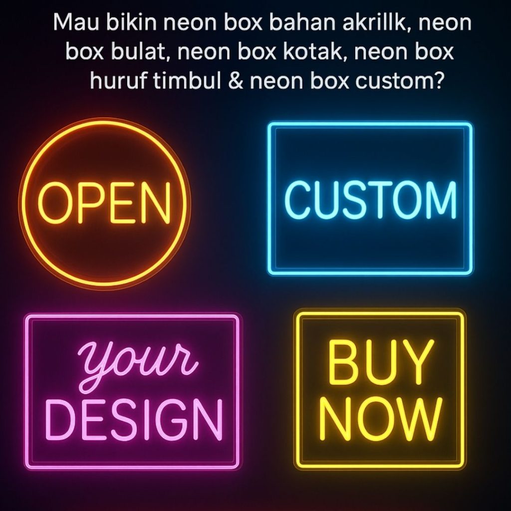 Jasa pembuatan neon box di jakarta